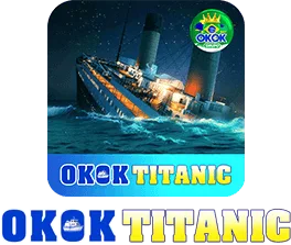 OKOK TITANIC
